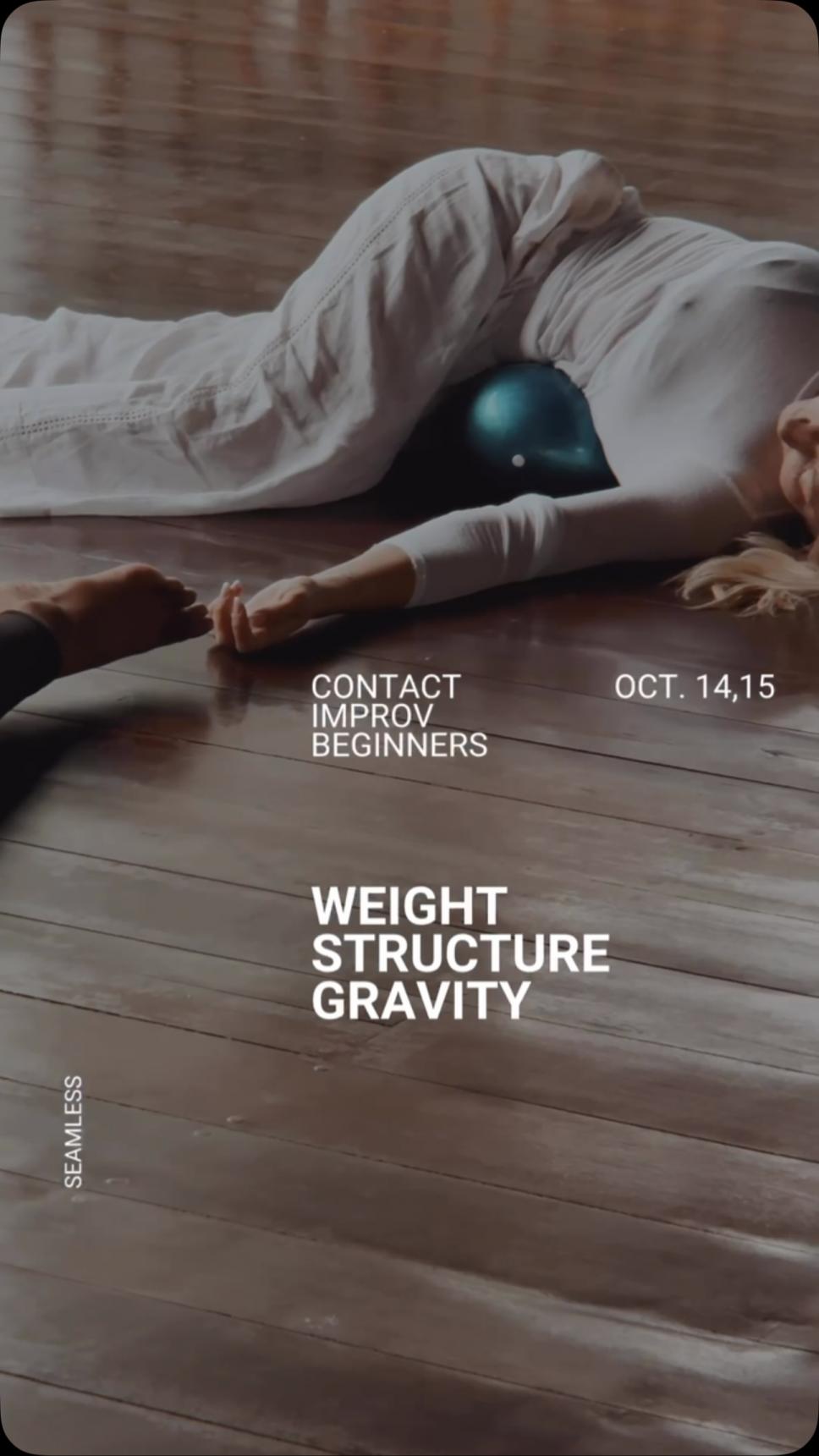 Contact Improvisation Workshop: Weight, Structure,...