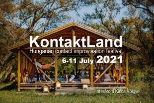 Kontaktland 2021 - Hungarian Contact Improvisation festival - Három Kincs Völgye - Batonyterenye, Hungary