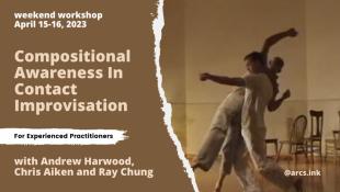 Compositional Awareness In Contact Improvisation - Finnish Hall - Berkeley, United States