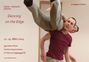 Dancing on the Edge - Kult-ur-raum Prien am Chiemsee (südl. von München) - Prien am Chiemsee, Germany