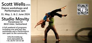 Workshop with Scott Wells in two parts & extra Performance Jam - Studio MOVITY - Uster, Switzerland