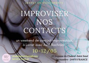 Improviser nos contacts - Larret - Saint Saude La coussiere, France