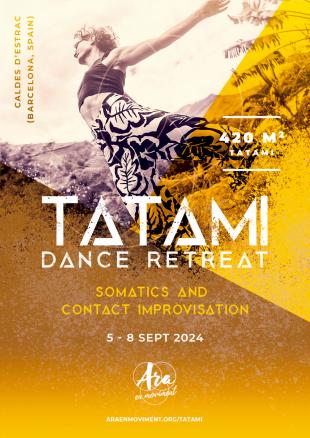 TATAMI DANCE RETREAT - Eurostage - Caldes D'estrach, Spain