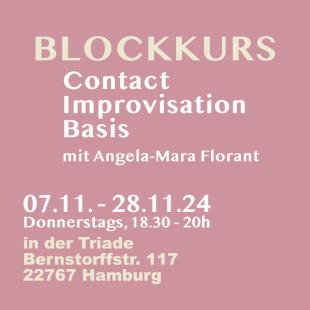 BLOCKKURS Contact Improvisation Basis - TRIADE – Center for Dance, Improvisation and Performance  - Hamburg, Germany