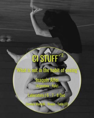 CI STUFF n°2 Residential Intensive Workshop - Cascina Martelli - Reano, Italy