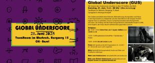 GLOBAL UNDERSCORE - Tanzraum Warteck - Basel, Switzerland