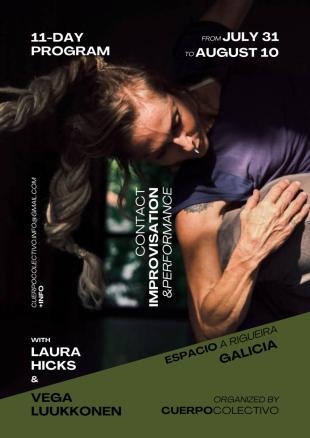 CONTACT IMPROVISATION // 11-Day Program // Laura Hicks + Vega Luukkonen - Espacio A Rigueira - Lugo, Spain