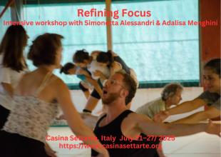 Refining Focus  Feldenkrais, Contact Improvisation and Ensemble composition - Casina Settarte - Ostuni, Italy
