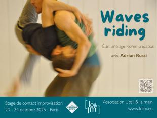 Waves riding - CI workshop with Adrian Russi in Paris - Carreau du Temple - Paris, France