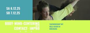 Body-Mind-Centering® into Contact-Improvisation 6&7.12.25 Würzburg - Würzburg DJK - kleine Sporthalle - Würzburg, Germany