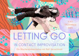 Letting Go in Contact Improvisation - Semilla - Schule für Tanz, Performance und Yoga - Mühlhausen, Germany