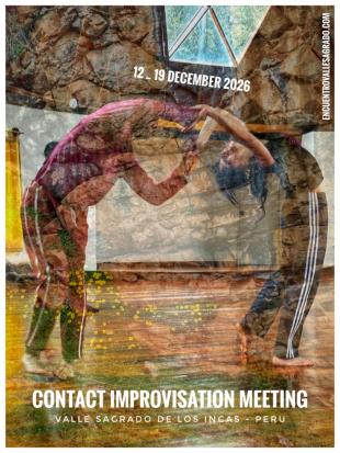 Contact Improvisation Meeting in the Sacred Valley of the Incas - 8th edition - Peru - Ashram Valle Sagrado - Calca, Peru